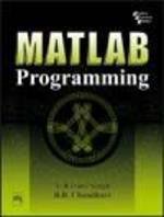 Stock image for MATLAB Programming [Paperback] [Jan 01, 2007] SINGH for sale by Phatpocket Limited