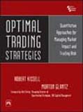 Imagen de archivo de Optimal Trading Strategies: Quantitative Approaches for Managing Market Impact and Trading Risk a la venta por dsmbooks