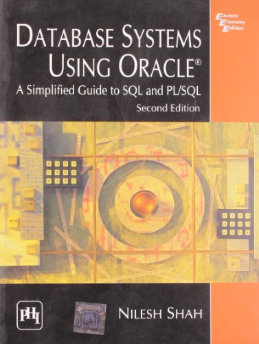 9788120332362: Database Systems Using Oracle: A Simplified Guide to SQL and PL/SQL