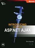 9788120332553: INTRODUCING MS ASP,NET AJAX