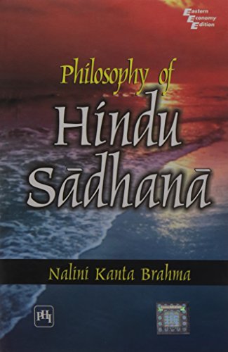 9788120333062: Philosophy of Hindu Sadhana
