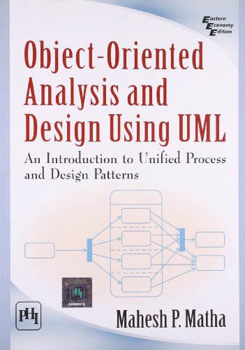 Beispielbild fr Object-Oriented Analysis and Design Using Umlan Introduction to Unified Process and Design Patterns zum Verkauf von Blackwell's