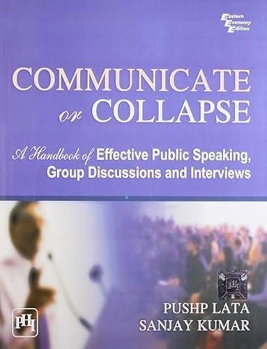 Stock image for Communicate or Collapse A Handbook of Effective Public Speaking for sale by PBShop.store US
