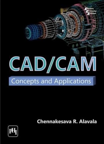 9788120333406: CAD/CAM: Concepts and Applications