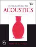 9788120333765: INTRODUCTION TO ACOUSTICS