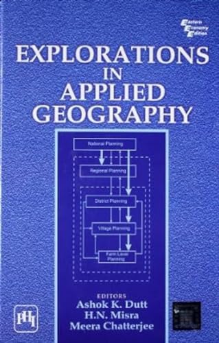 9788120333840: Explorations in Applied Geography