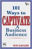Stock image for 101 Ways to Captivate for sale by Majestic Books