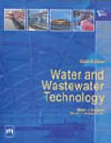 9788120334991: Water and Wastewater Technology, 6th Edition