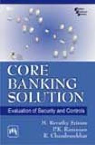 9788120335356: Core Banking Solution: Evaluation of Security and Controls