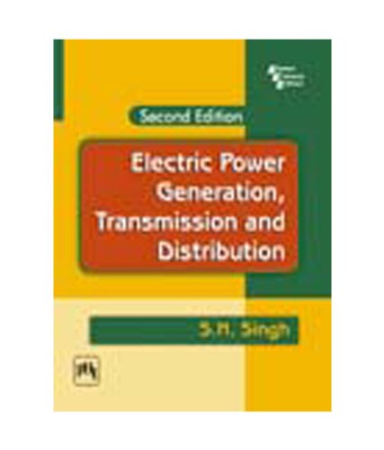 9788120335608: Electric Power Generation, Transmission and Distribution