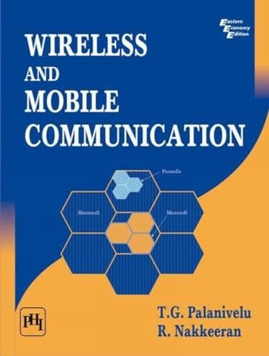 9788120336070: Wireless and Mobile Communication