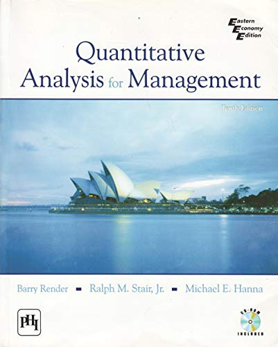 Quantitative Analysis for Management 10th Economy Edition (9788120336391) by [???]