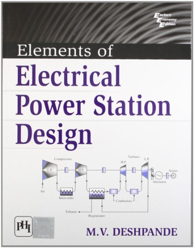 9788120336476: Elements of Electrical Power Station Design