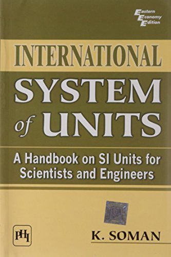 9788120336537: International System of Units: A Handbook on Si Units for Scientists and Engineers
