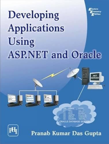 Stock image for Developing Applications Using Asp. Net and Oracle for sale by dsmbooks