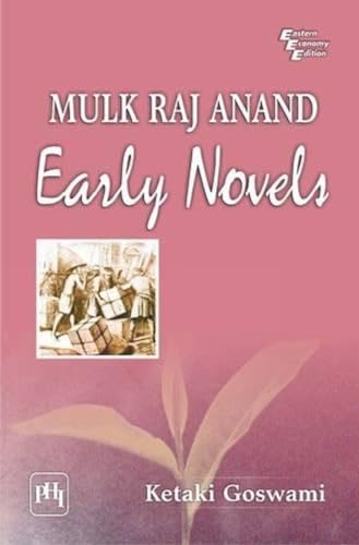 9788120337633: Mulk Raj Anand: Early Novels