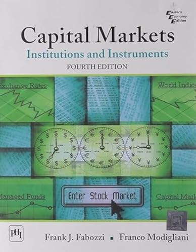 Stock image for CAPITAL MARKETS: INSTITUTIONS & INSTRUMENTS, 4/E for sale by University Bookstore