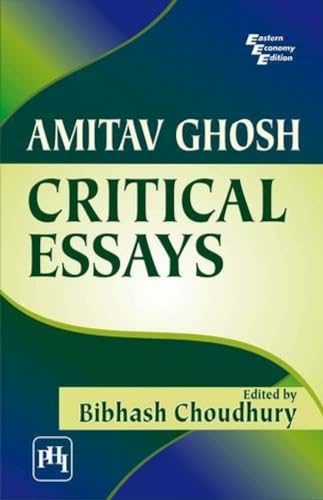 9788120338654: Amitav Ghosh: Critical Essays