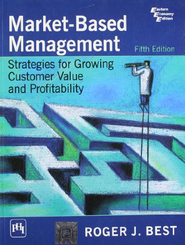 Beispielbild fr Market-Based Management: Strategies For Growing Customer Value And Profitability, 5Th Ed. zum Verkauf von medimops