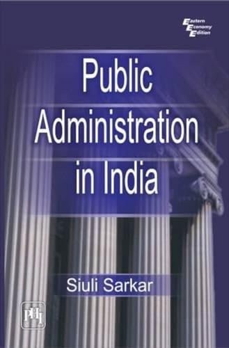 Imagen de archivo de Public Administration in India a la venta por dsmbooks