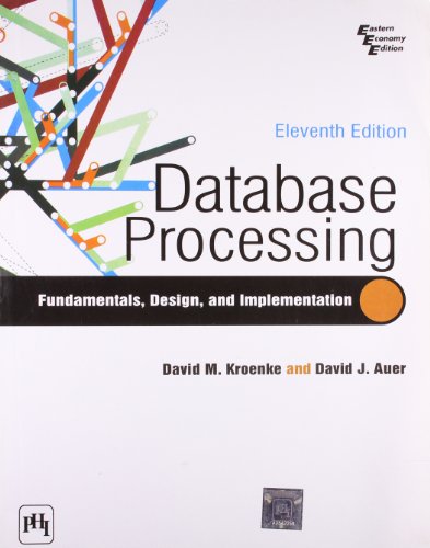 9788120340039: Database Processing:Fundamentals, Design, And Implementation