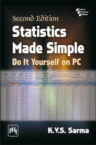 Stock image for Statistics Made Simple : Do It Yourself On PC for sale by Vedams eBooks (P) Ltd