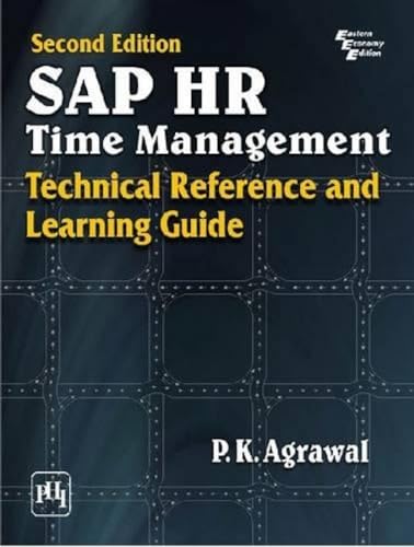 9788120340657: Sap Hr Time Management: Technical Reference and Learning Guide
