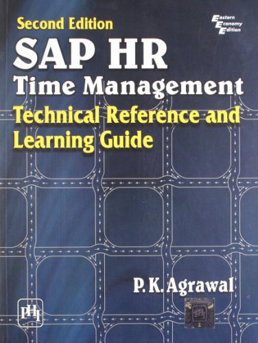 9788120340657: Sap Hr Time Management: Technical Reference and Learning Guide