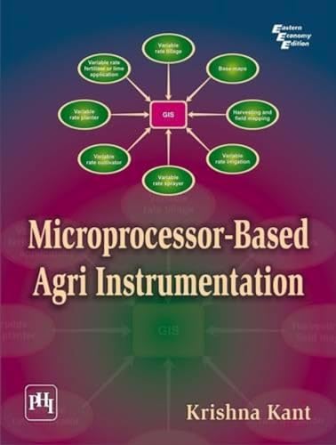 9788120340862: Microprocessor-Based Agri Instrumentation