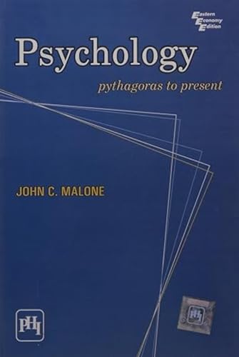 Psychology - Pythagoras To Present [Paperback] [Jan 01, 2010] MALONE (9788120341210) by MALONE
