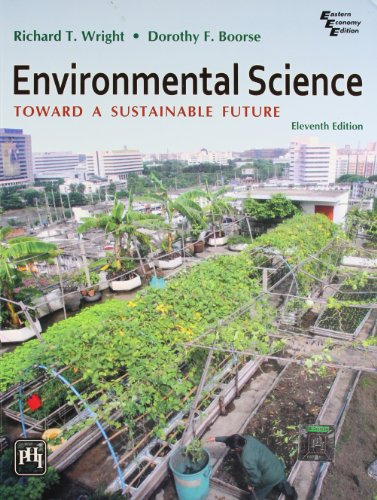 Beispielbild fr Environmental Science Toward A Sustainable Future zum Verkauf von Irish Booksellers