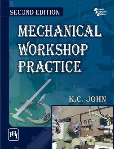 Imagen de archivo de Mechanical Workshop Practice a la venta por GF Books, Inc.