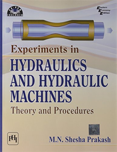 9788120341845: Experiments in Hydraulics and Hydraulic Machines: Theory and Procedures