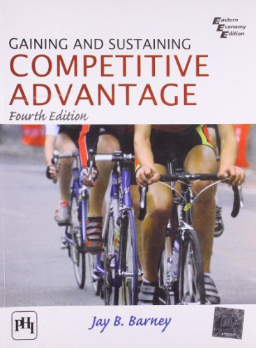 Stock image for Gaining Sustaining Competitive Advantage, 4/e for sale by Goodwill Books