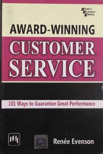 9788120342705: AWARDWINNING CUSTOMER SERVICE : 101 WAYS TO GUARANTEE GREAT PERFORMANCE