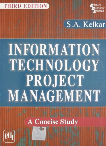 9788120342736: Information Technology Project Management: A Concise Study