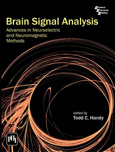 9788120342972: BRAIN SIGNAL ANALYSIS : ADVANCES IN NEUROELECTRIC AND NEUROMAGNETIC METHODS