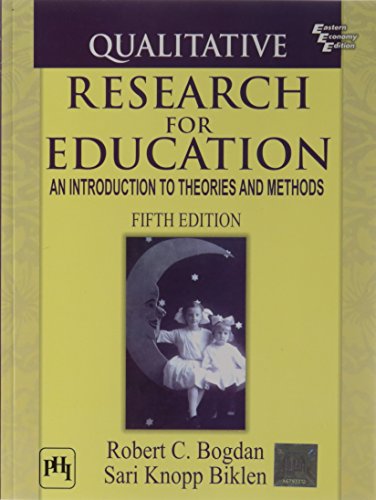 9788120343535: QUALITATIVE RESEARCH FOR EDUCATION: AN INTRODUCTION TO THEORIES AND METHODS, 5TH ED.