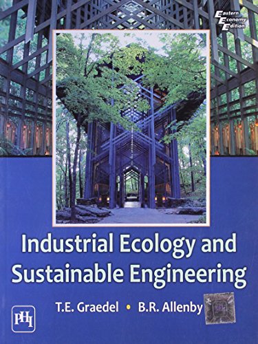 Beispielbild fr Industrial Ecology and Sustainable Engineering zum Verkauf von SecondSale