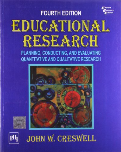 9788120343733: Educational Research: Planning, Conducting, and Evaluating Quantitative and Qualitative Research, 4th ed.