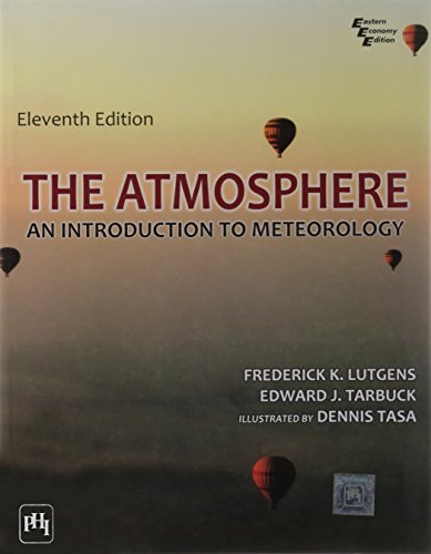 Stock image for The Atmosphere: An Introduction To Meteorology for sale by Front Cover Books