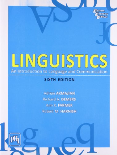 9788120344570: LINGUISTICS: AN INTRODUCTION TO LANGUAGE AND COMMUNICATION, 6TH ED.
