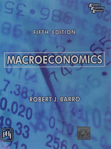 Macroeconomics, 5th ed. - Robert J. Barro