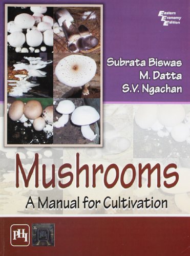 9788120344945: Mushrooms: A Manual For Cultivation