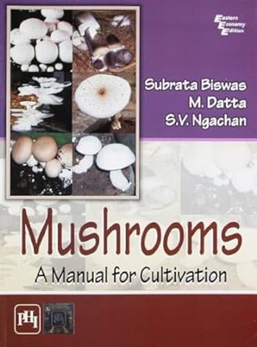 9788120344945: Mushrooms: A Manual for Cultivation