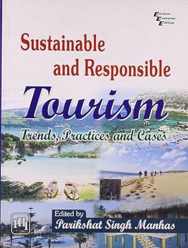 Beispielbild fr Sustainable and Responsible Tourism zum Verkauf von Blackwell's
