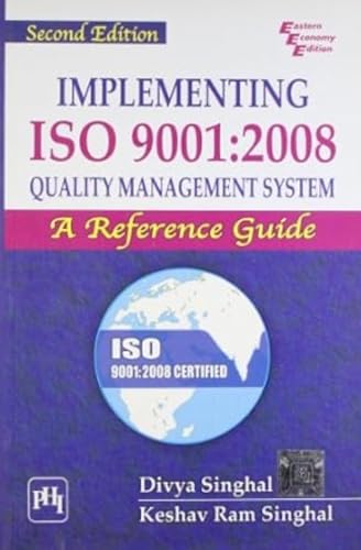 9788120345744: Implementing ISO 9001:2008 Quality Management System: A Reference Guide