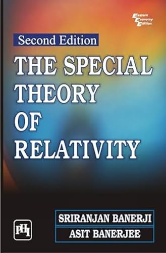 The Special Theory of Relativity, Second Edition