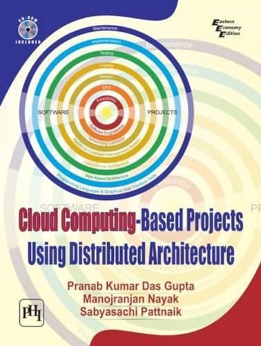 Stock image for Cloud Computing-Based Projects Using Distributed Architecture for sale by Blackwell's
