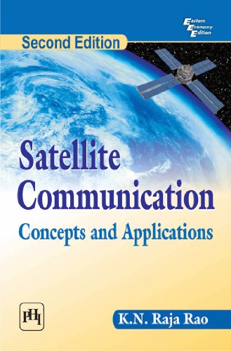 Stock image for Satellite Communication: Concepts and Applications for sale by WorldofBooks